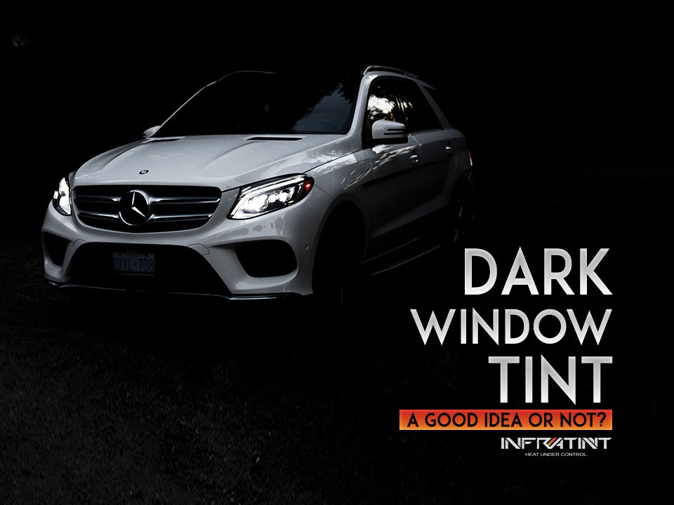 In case you insist to have a darker solar window tint film, here are some of the drawbacks that you will not wish to encounter